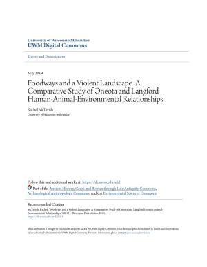 A Comparative Study of Oneota and Langford Human-Animal-Environmental Relationships Rachel Mctavish University of Wisconsin-Milwaukee