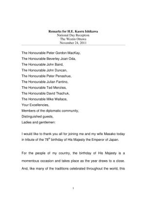 Remarks for H.E. Kaoru Ishikawa National Day Reception the Westin Ottawa November 24, 2011