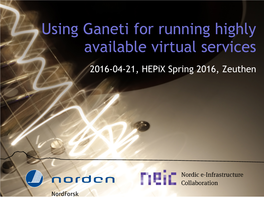 Using Ganeti for Running Highly Available Virtual Services