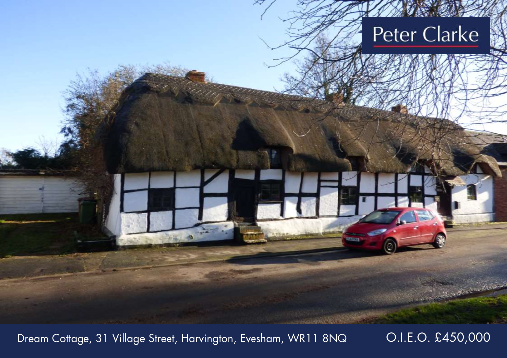 O.I.E.O. £450,000 Five Bedroom Grade II Listed Thatched Cottage with Garden, Garage and Parking