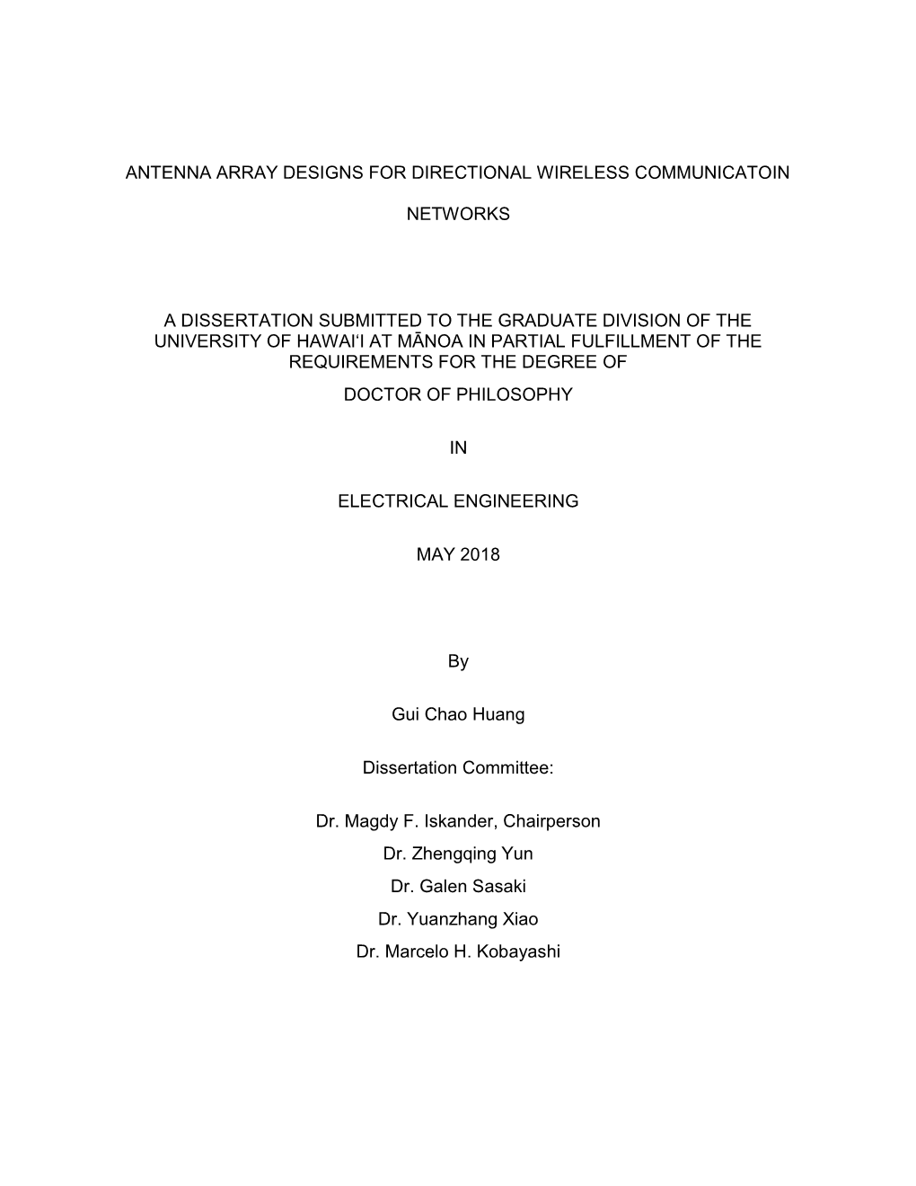 Antenna Array Designs for Directional Wireless Communicatoin