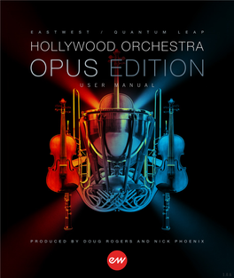 EW Hollywood Orchestra Opus Edition User Manual