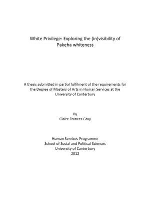 White Privilege: Exploring the (In)Visibility of Pakeha Whiteness