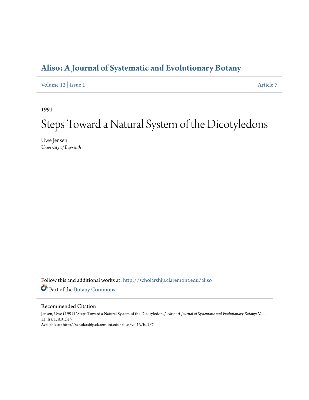 Steps Toward a Natural System of the Dicotyledons Uwe Jensen University of Bayreuth