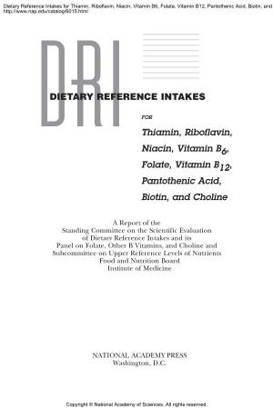 DRIDIETARY REFERENCE INTAKES Thiamin, Riboflavin, Niacin, Vitamin