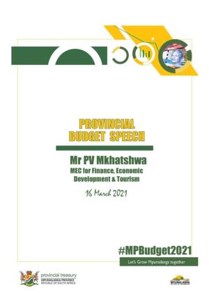 Mpumalanga Provincial Budget Speech for 2021 / 2022 [ 843