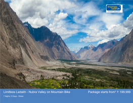 Limitless Ladakh - Nubra Valley on Mountain Bike Package Starts From* 199,999
