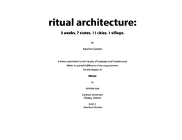Ritual Architecture: 5 Weeks