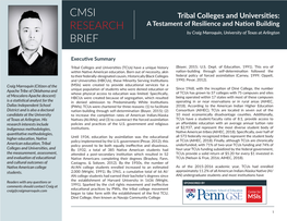 Tribal Colleges and Universities: RESEARCH a Testament of Resilience and Nation Building by Craig Marroquín, University of Texas at Arlington BRIEF