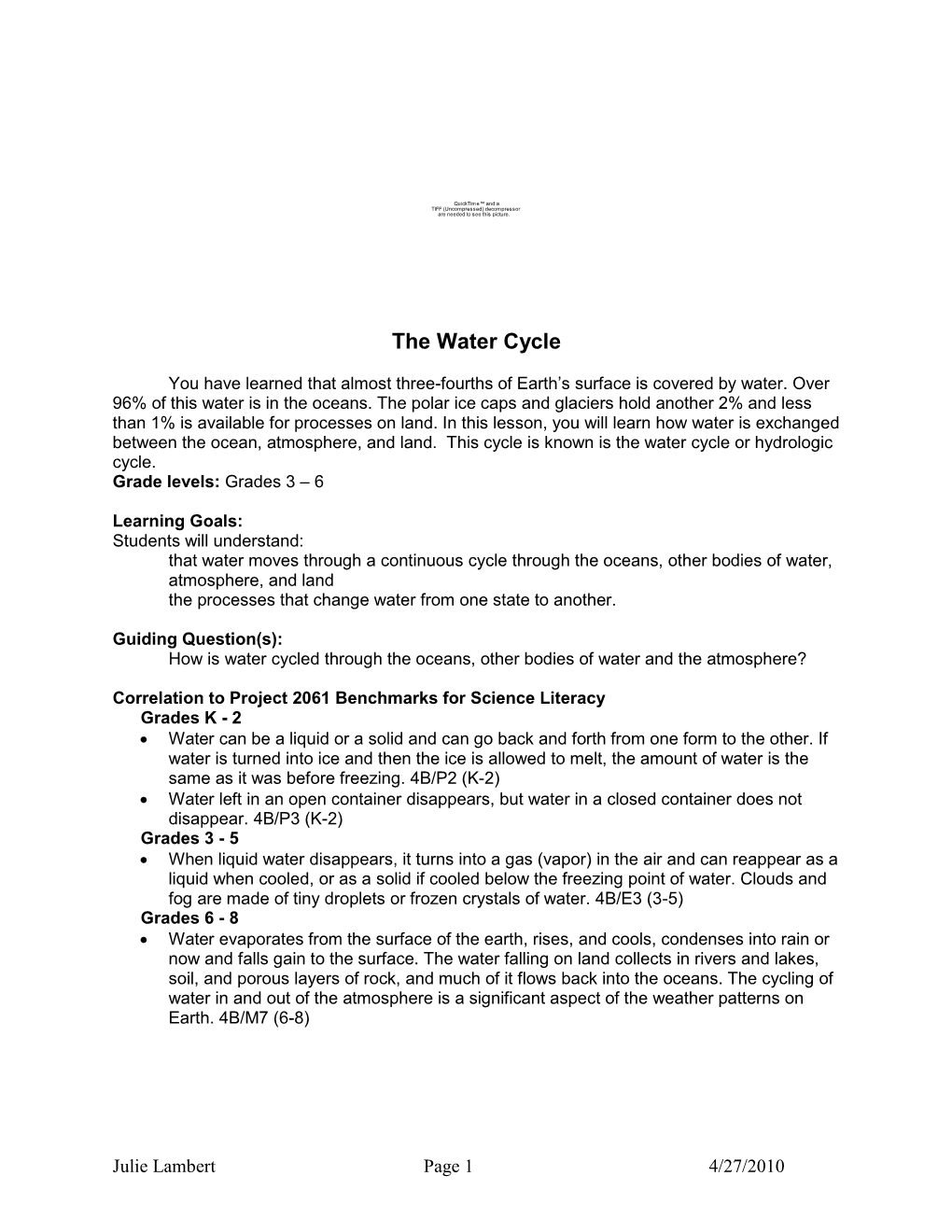 Water Cycle Model Represent the Water Cycle on Earth? the Saltwater Represents the Ocean