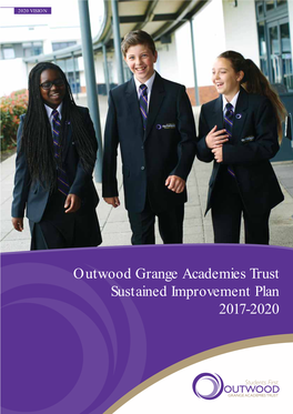 Outwood Grange Academies Trust Sustained Improvement Plan 2017