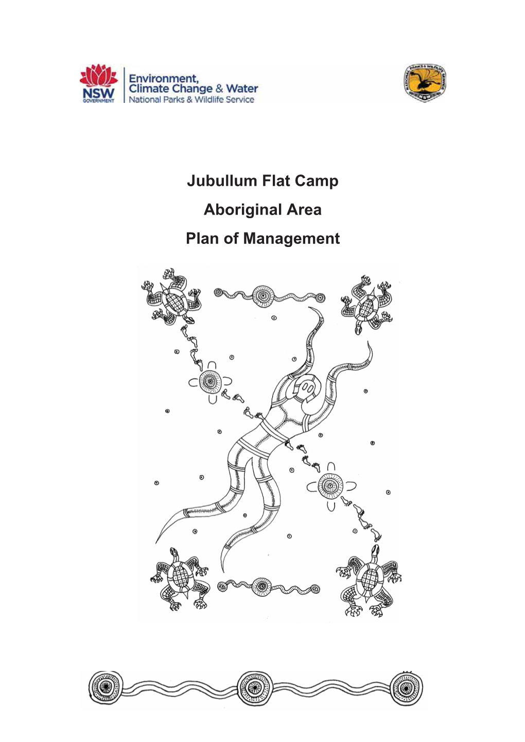Jubullum Flat Camp Aboriginal Area Plan of Management JUBULLUM FLAT CAMP ABORIGINAL AREA PLAN of MANAGEMENT