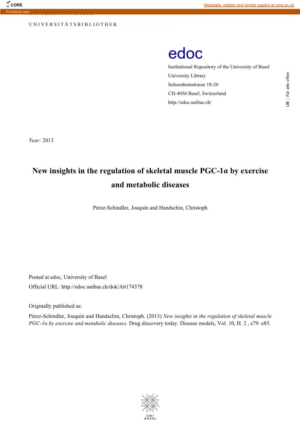 New Insights in the Regulation of Skeletal Muscle PGC-1Α by Exercise and Metabolic Diseases