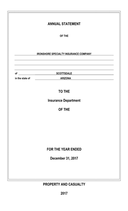 Ironshore Specialty Insurance Company Ending December 31, 2017
