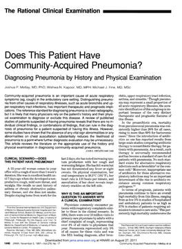 Does This Patient Have Community-Acquired Pneumonia? Diagnosing Pneumonia by History and Physical Examination Joshua P
