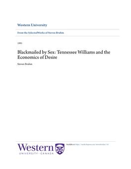 Blackmailed by Sex: Tennessee Williams and the Economics of Desire Steven Bruhm