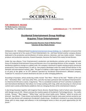 Occidental Entertainment Group Holdings Acquires Tricor Entertainment