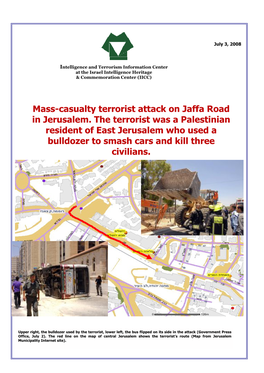 Mass-Casualty Terrorist Attack on Jaffa Road in Jerusalem