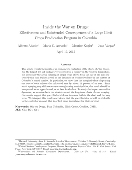 Inside the War on Drugs: Eﬀectiveness and Unintended Consequences of a Large Illicit Crops Eradication Program in Colombia