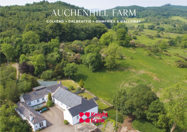 Auchenhill Farm Colvend • Dalbeattie • Dumfries & Galloway