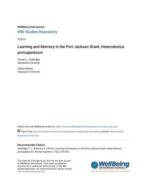 Learning and Memory in the Port Jackson Shark, Heterodontus Portusjacksoni