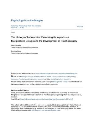 The History of Lobotomies: Examining Its Impacts on Marginalized Groups and the Development of Psychosurgery