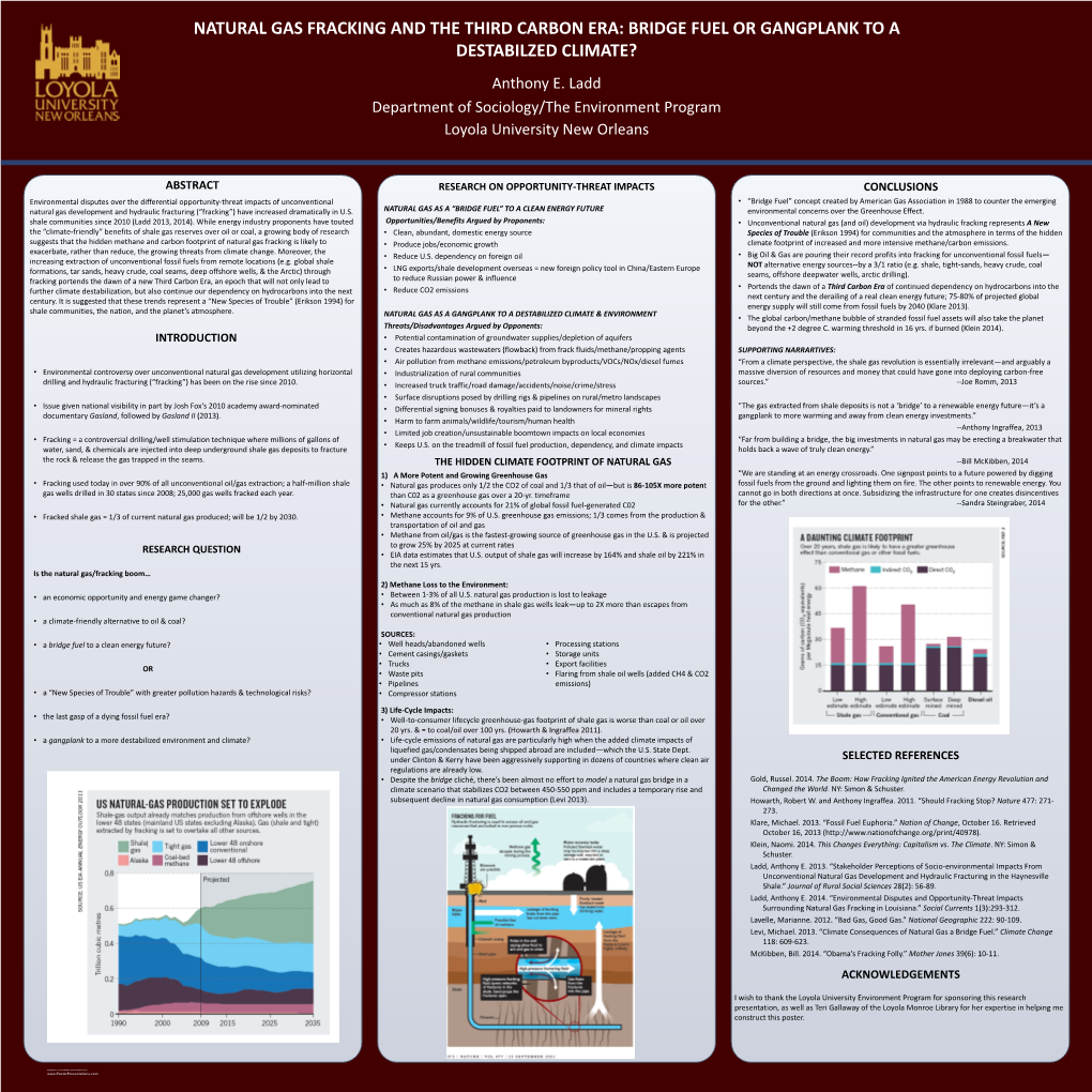 NATURAL GAS FRACKING and the THIRD CARBON ERA: BRIDGE FUEL OR GANGPLANK to a DESTABILZED CLIMATE? Anthony E