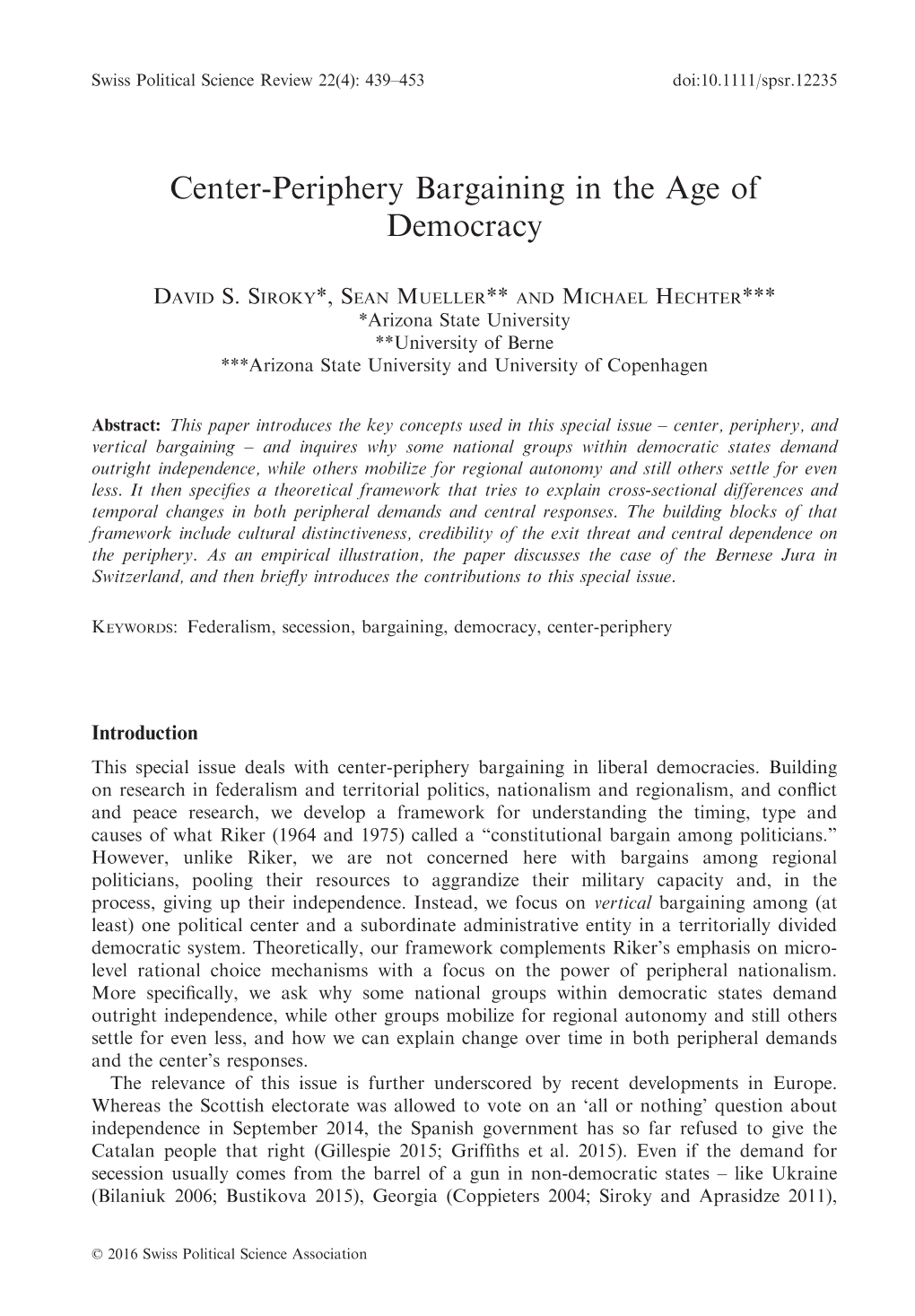 Center‐Periphery Bargaining in the Age Of