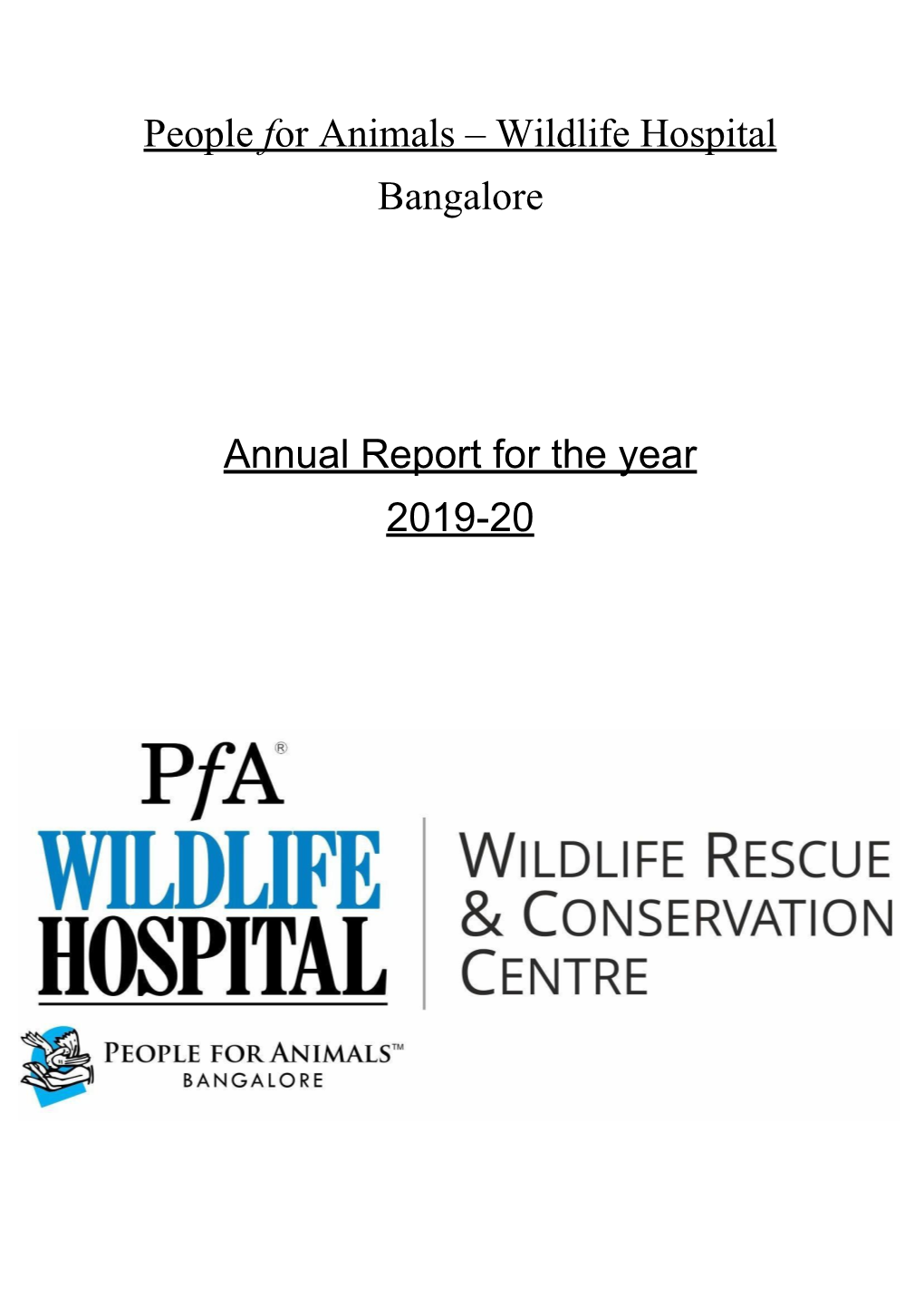 Wildlife Hospital Bangalore Annual Report for the Year 2019-20