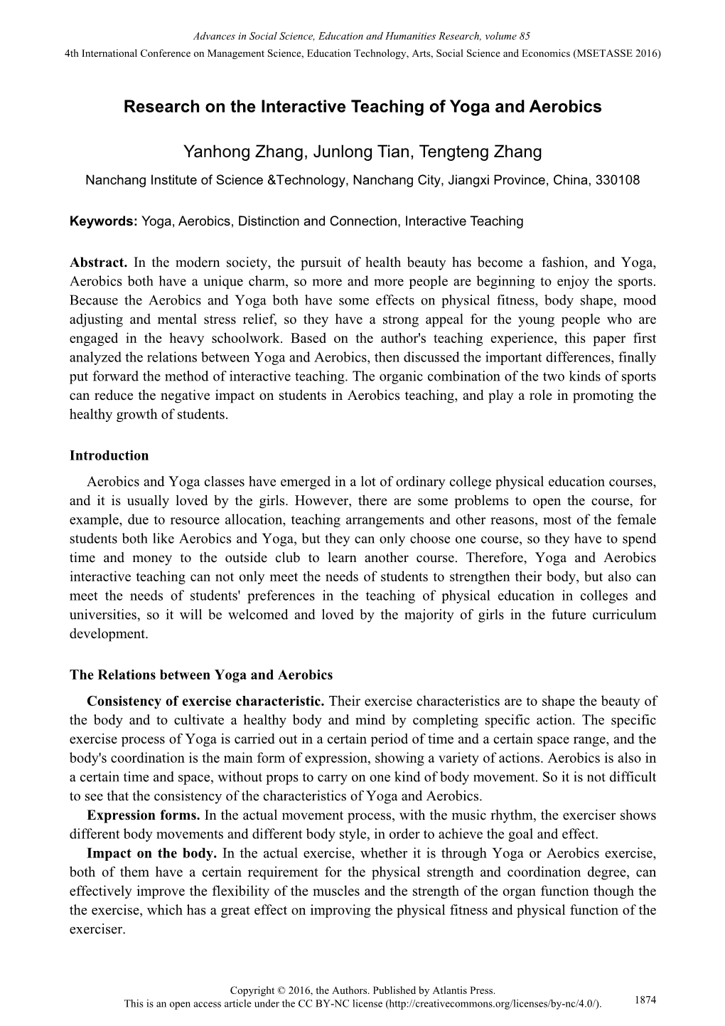 Research on the Interactive Teaching of Yoga and Aerobics Yanhong Zhang, Junlong Tian, Tengteng Zhang