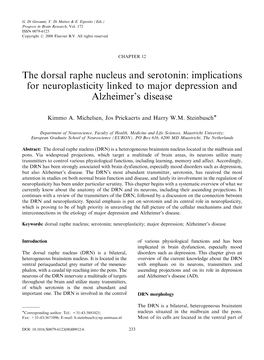 The Dorsal Raphe Nucleus and Serotonin: Implications for Neuroplasticity Linked to Major Depression and Alzheimer's Disease
