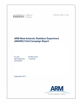 ARM West Antarctic Radiation Experiment (AWARE) Field Campaign Report