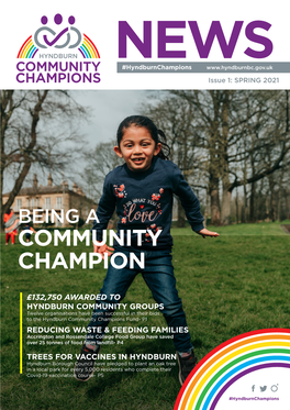 COMMUNITY CHAMPIONS Issue 1: SPRING 2021