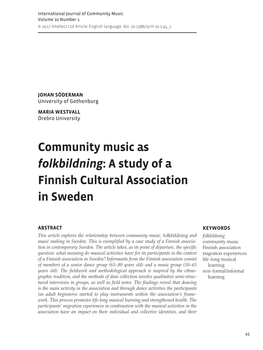 Community Music As Folkbildning: a Study of a Finnish Cultural Association in Sweden