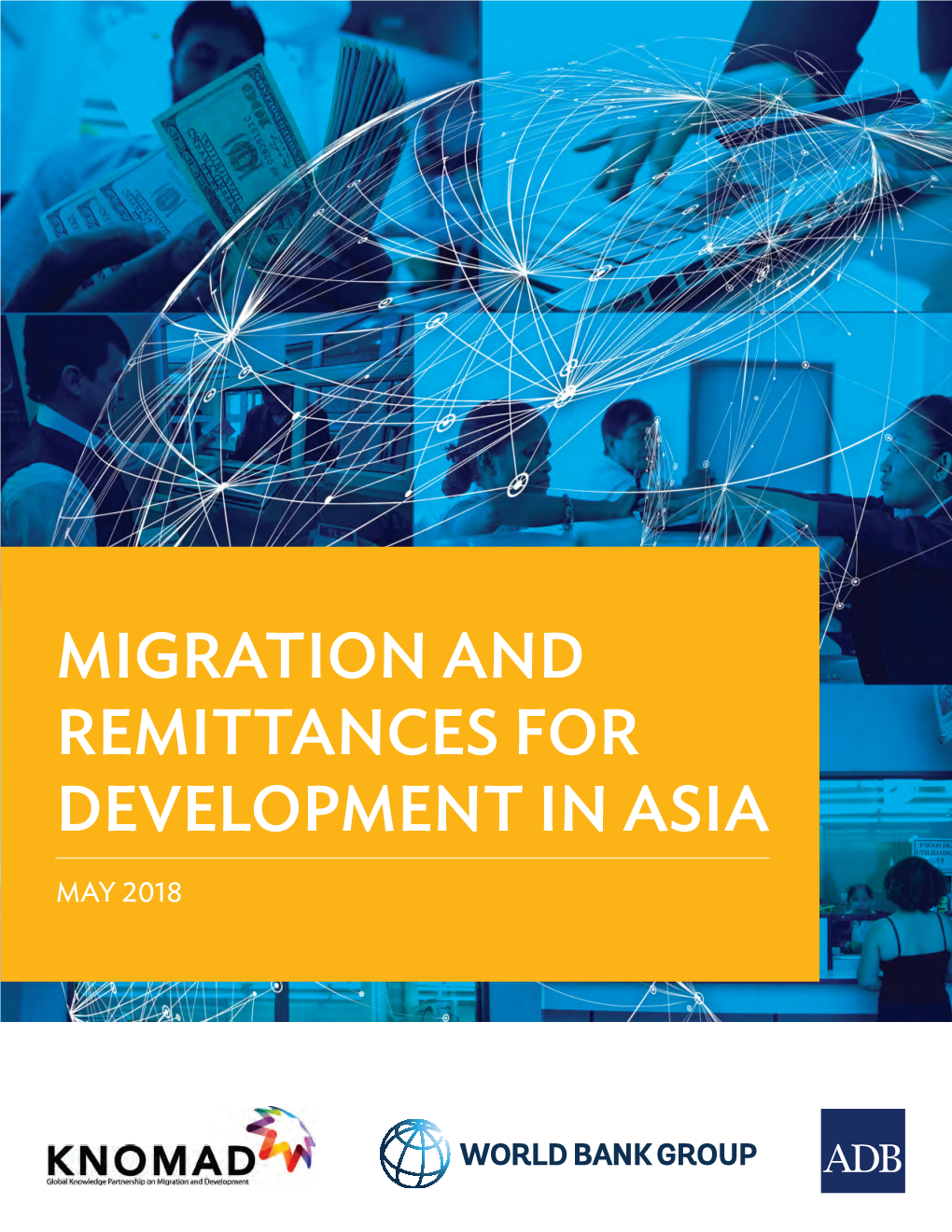 Migration and Remittances for Development in Asia