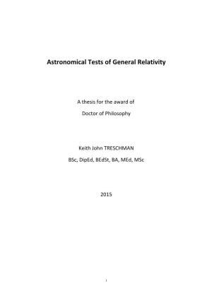 Astronomical Tests of General Relativity