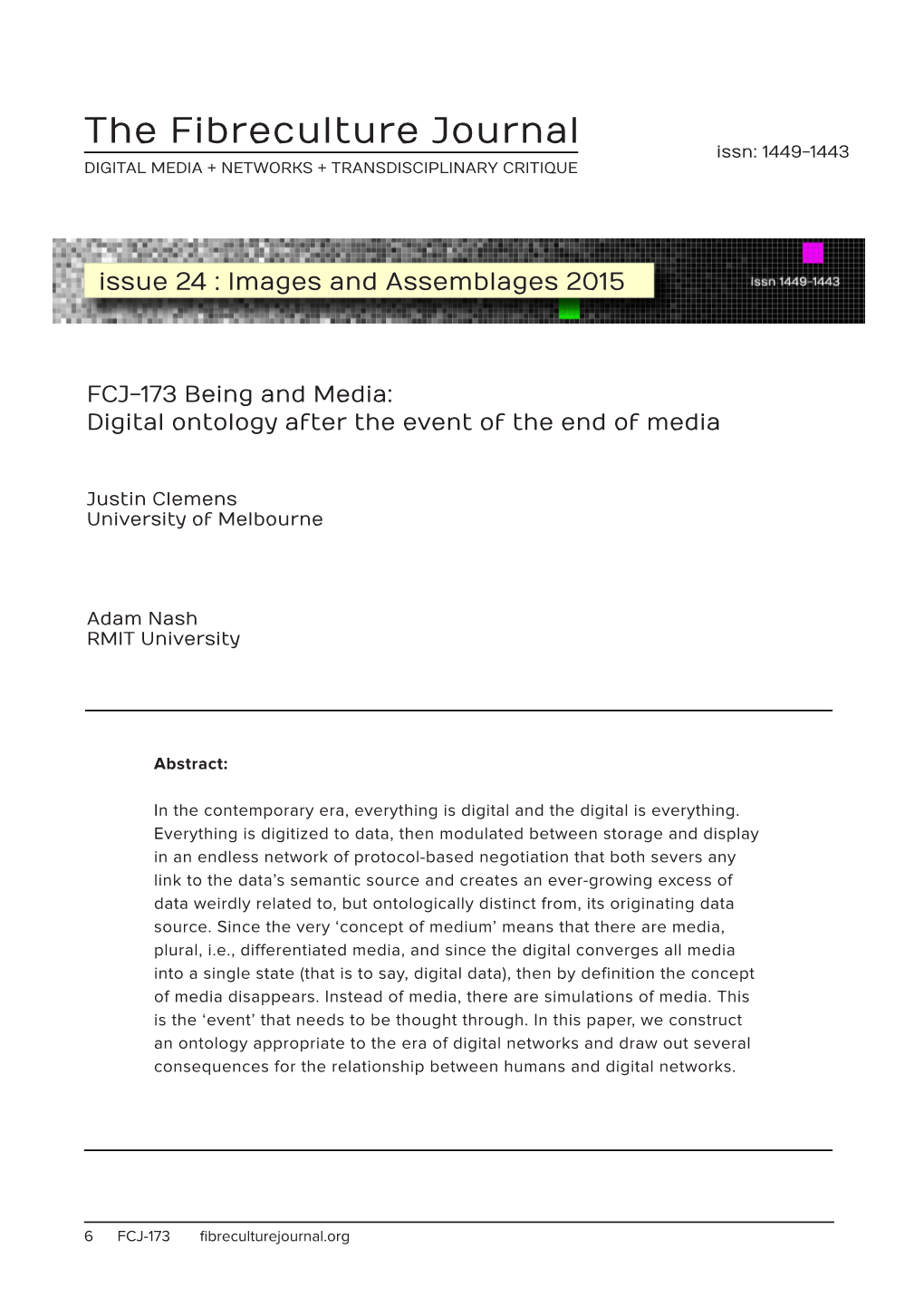FCJ-173 Being and Media: Digital Ontology After the Event of the End of Media