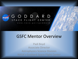 GSFC Mentor Overview