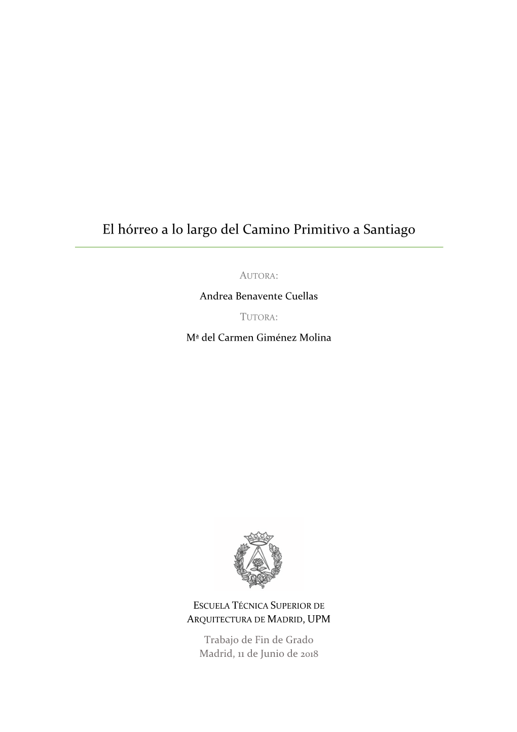 El Hórreo a Lo Largo Del Camino Primitivo a Santiago