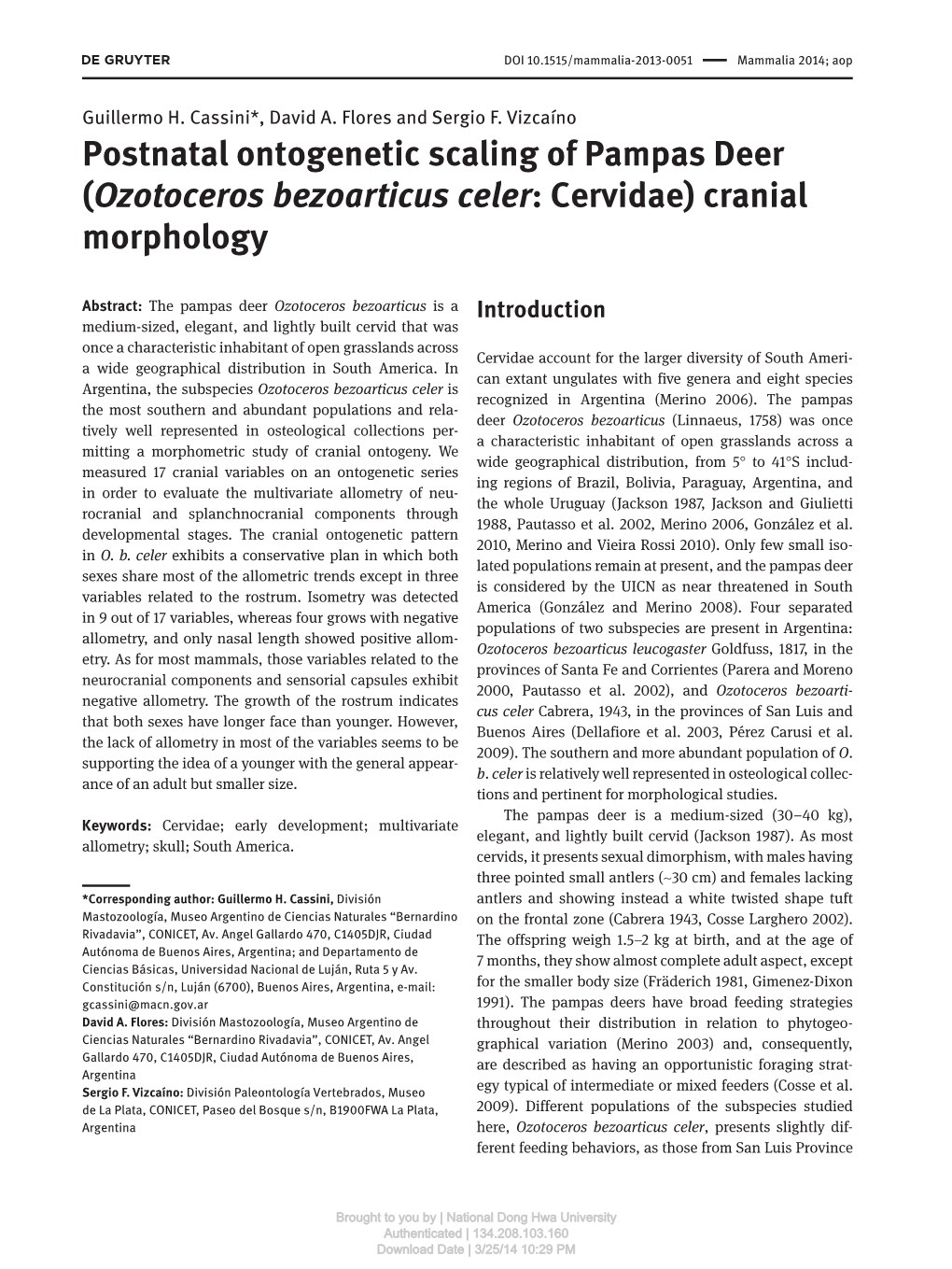 ( Ozotoceros Bezoarticus Celer: Cervidae) Cranial Morphology