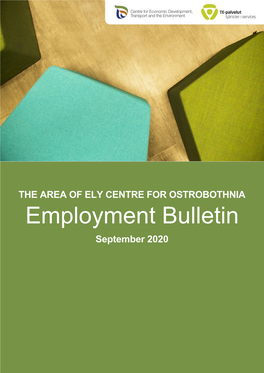 Employment Bulletin September 2020 the AREA of ELY CENTRE for OSTROBOTHNIA