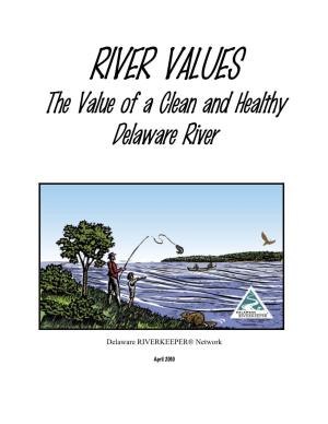 The Value of a Clean and Healthy Delaware River