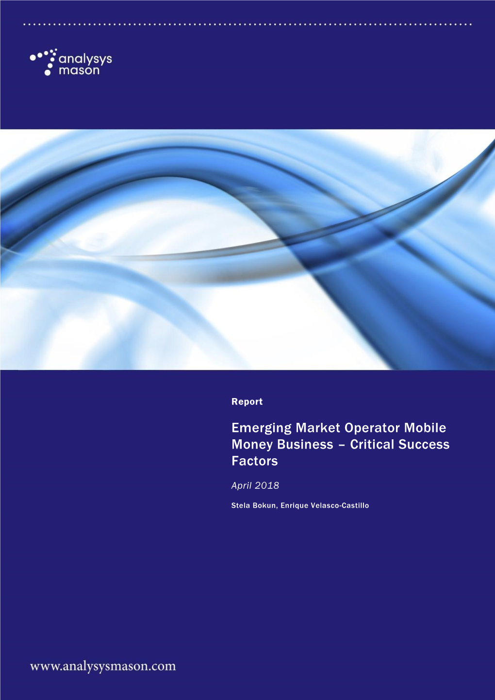Emerging Market Operator Mobile Money Business – Critical Success Factors