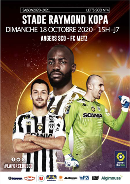 Stade Raymond Kopa DIMANCHE 18OCTOBRE2020– 15H-J7 ANGERS SCO - FC METZ