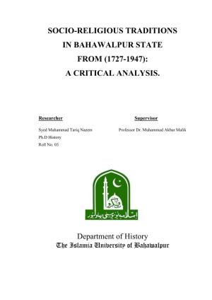 Socio-Religious Traditions in Bahawalpur State from (1727-1947): a Critical Analysis