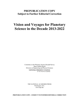 Vision and Voyages for Planetary Science in the Decade 2013-2022