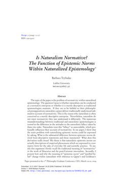 Is Naturalism Normative? the Function of Epistemic Norms Within Naturalized Epistemology∗