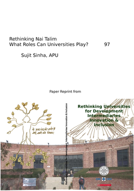 Rethinking Nai Talim: What Roles Can Universities Play? Sujit Sinha, Azim Premji University, Bangalore