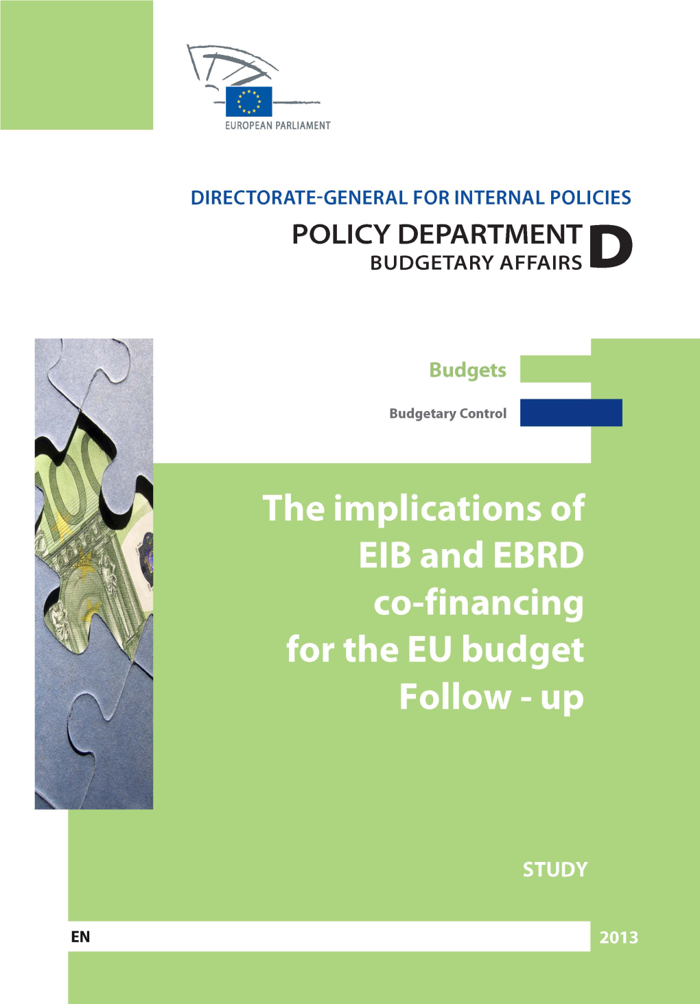 The Implications of EIB and EBRD Co-Financing for the EU Budget