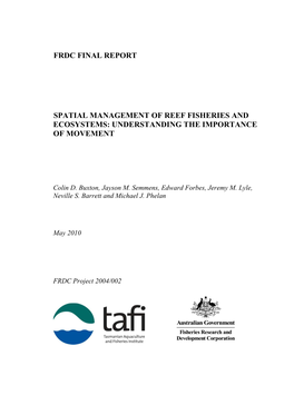 Spatial Management of Reef Fisheries and Ecosystems Understanding the Importance of Movement